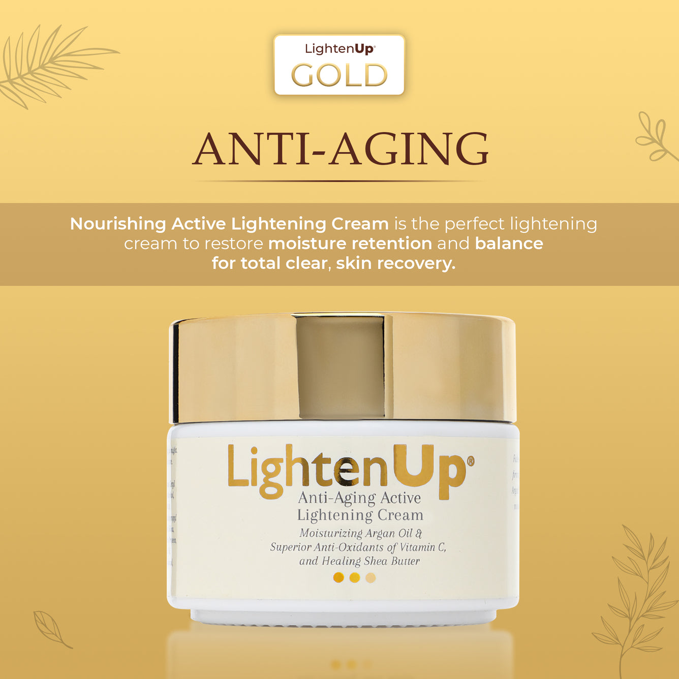 LightenUp GOLD Crème Éclaircissante Anti-Âge Pot 100 ml