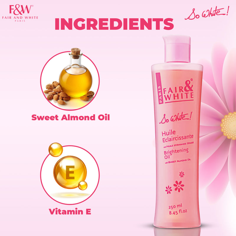 Juste et blanc, si blanc ! Huile éclaircissante à la vitamine E 250 ml