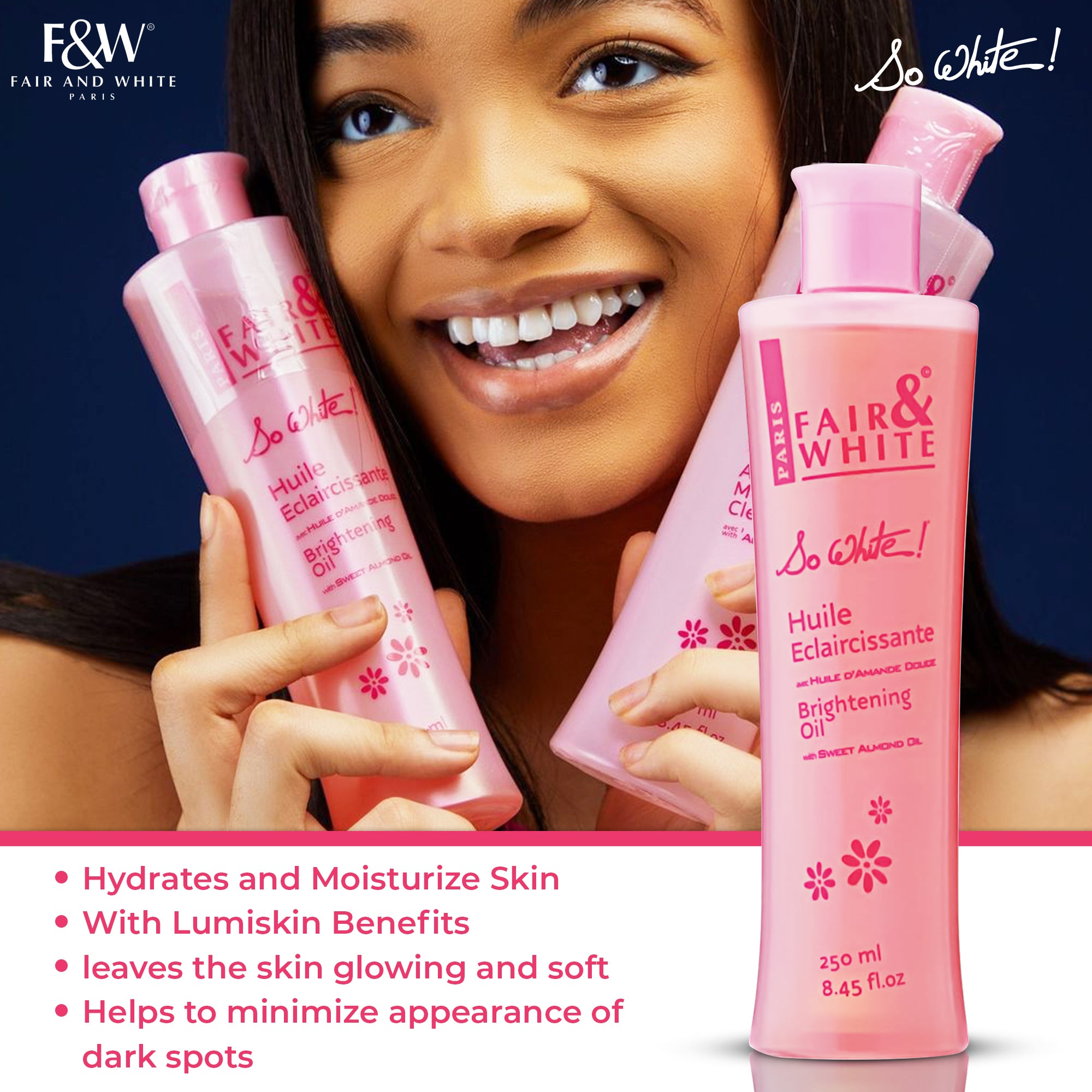 Fair and White So White! Brightening Oil with Vitamin E 250 ml